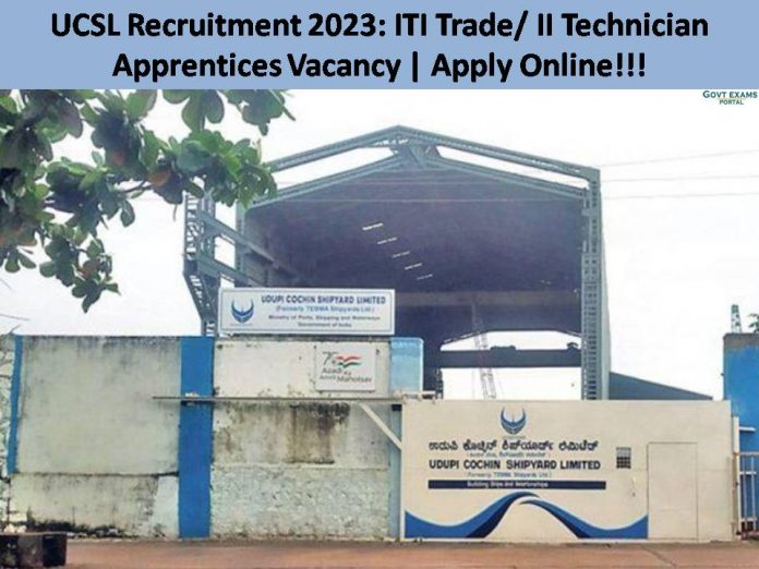 UCSL Recruitment 2023: ITI Trade/ II Technician Apprentices Vacancy | Apply Online!!!