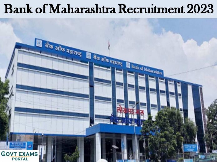 Bank of Maharashtra Recruitment 2023: Degree Holders are Preferable for the Role of CCO!!!
