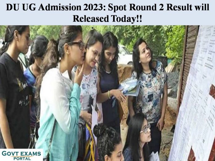 DU UG Admission 2023: Spot Round 2 Result will Released Today!!